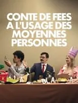 Película Conte de fées à l'usage des moyennes personnes