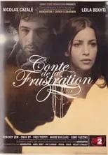 Película Conte de la frustration