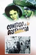 Póster de la película Contigo a la distancia