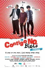 Póster de la película Contigo no, bicho