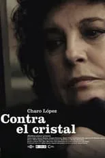 Charo López en la película Contra el cristal