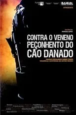 Película Contra o Veneno Peçonhento do Cão Danado