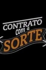 Manoelita Lustosa interpreta a  en Contrato com a Sorte