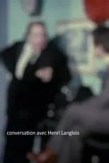 Película Conversation avec Henri Langlois