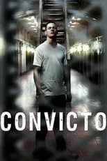 Poster de la película Convicto - Películas hoy en TV