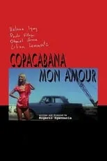 Película Copacabana, Mon Amour: A Restauração