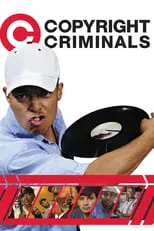 Película Copyright Criminals