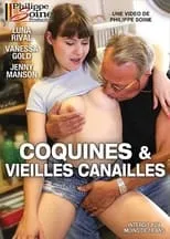 Jenny Manson es  en Coquines Et Vieilles Canailles