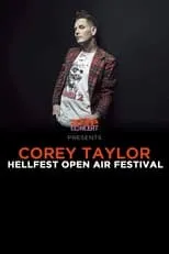 Corey Taylor es Self en Corey Taylor - Hellfest 2024