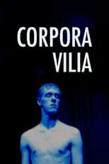 Poster de la película Corpora Vilia - Películas hoy en TV