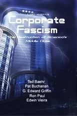 Portada de Corporate Fascism: The Destruction of America's Middle Class