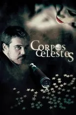 Póster de la película Corpos Celestes