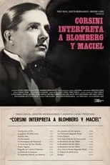 Poster de Corsini interpreta a Blomberg y Maciel