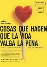 Poster de la película Cosas que hacen que la vida valga la pena - Películas hoy en TV