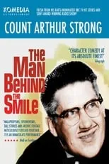 Steve Delaney es Count Arthur Strong en Count Arthur Strong - The Man Behind The Smile