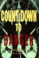 Película Countdown to Danger