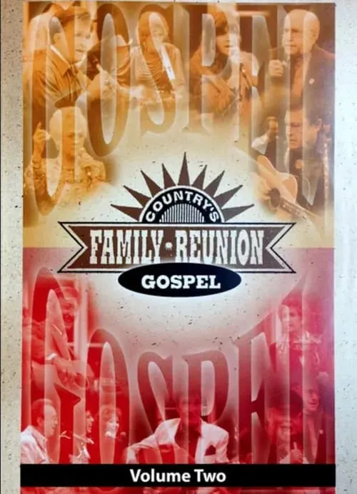 Poster de Country's Family Reunion: Gospel Volume Two