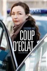 Poster de la película Coup d'éclat - Películas hoy en TV