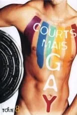 Película Courts mais Gay : Tome 8