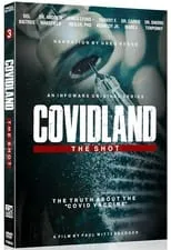 Andrew Wakefield interpreta a Self en Covidland: The Shot