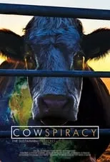 Poster de Cowspiracy: The Sustainability Secret