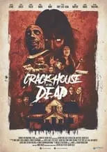 Portada de Crack House of the Dead