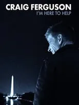 Poster de la película Craig Ferguson: I'm Here to Help - Películas hoy en TV