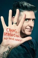 Póster de la película Craig Ferguson: Just Being Honest