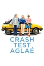 Poster de Crash Test Aglaé