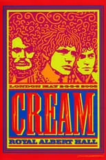 Póster de la película Cream - Live At Royal Albert Hall