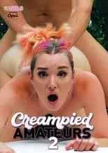 Poster de la película Creampied Amateurs 2 - Películas hoy en TV