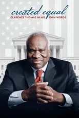 Poster de la película Created Equal: Clarence Thomas in His Own Words - Películas hoy en TV