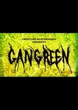 Jhancarlos Gonzalez es Himself en Creature Skateboards: Gangrene