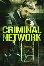 Película Criminal Network