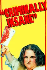 Película Criminally Insane