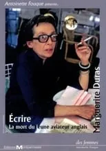 Marguerite Duras interpreta a  en Écrire