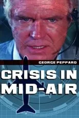 Ron Burke es  en Crisis in Mid-Air