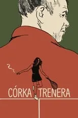 Película Córka trenera