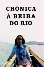 Isabel Ribeiro interpreta a  en Crônica À Beira do Rio