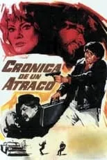 Película Crónica de un atraco