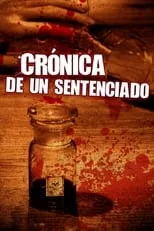 Póster de la película Crónica de un sentenciado