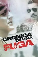 Poster de la película Crónica de una fuga - Películas hoy en TV