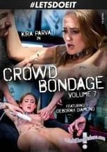 Deborah Diamond es  en Crowd Bondage 7