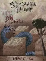 Portada de Crowded House: Time On Earth