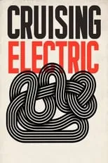 Película Cruising Electric / '80