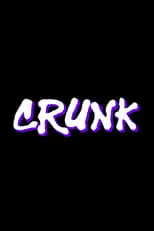 Película Crunk