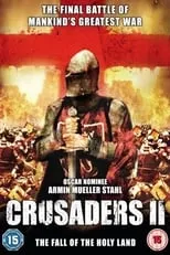 Póster de la película Crusaders II Fall of the Holy Land