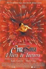 Póster de la película Cruz e Sousa - O Poeta do Desterro