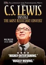 Poster de la película C.S. Lewis Onstage: The Most Reluctant Convert - Películas hoy en TV