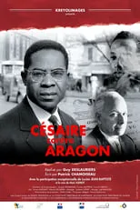 Lucien Jean-Baptiste es  en Césaire contre Aragon